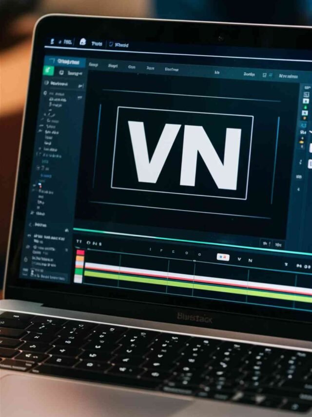 How do I use VN Video Editing on a laptop?