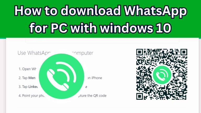 How to download WhatsApp for PC with windows 10