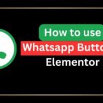 How to use Whatsapp button in elementor