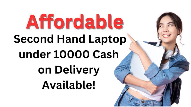 second hand laptop under 10000 Cash on Delivery